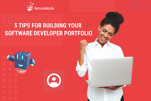 5 Tips for Building Your Software Developer Portfolio
